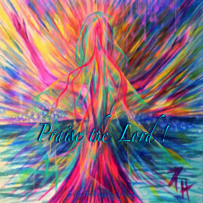 Bride of Christ, rainbow colors, praise the Lord by Pam Herrick - Just For You Prophetic Art